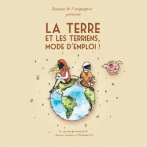 (Livre Cd Album) LA TERRE ET LES TERRIENS MODE D'EMPLOI !