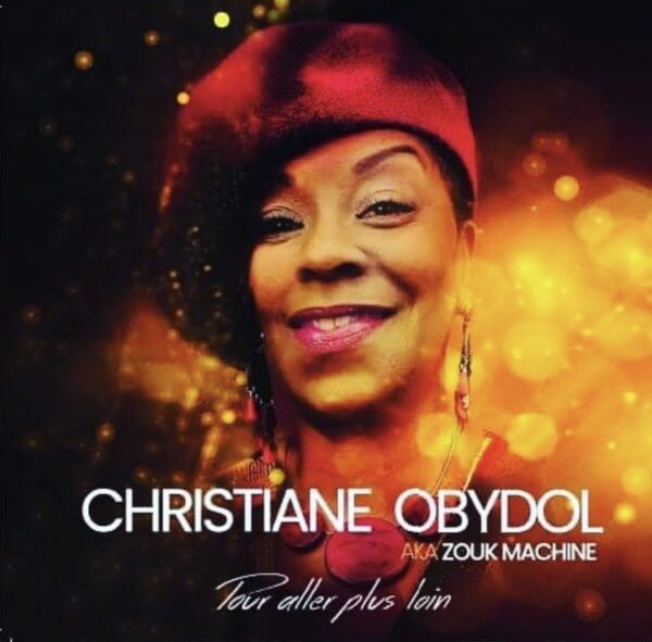 CHRISTIANE OBYDOL "POUR ALLER PLUS LOIN" (Aka Zouk Machine)CD Album
