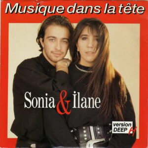 SONIA BELOLO & ILANE "DUO MUSIQUE DANS LA TÊTE" (Vinyle Version Maxi 45 Tours)