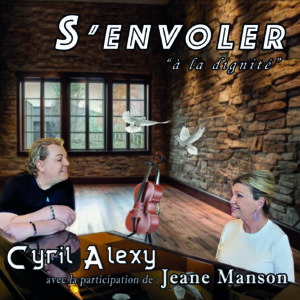 JEANE MANSON & CYRIL ALEXY "S'ENVOLER"( Cd single )
